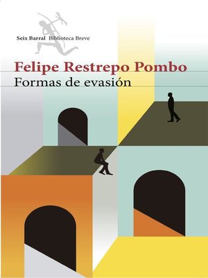 cover image of Formas de evasión